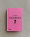 Книга &laquo;Світ за версією YSL&raquo; 3376054 фото 2